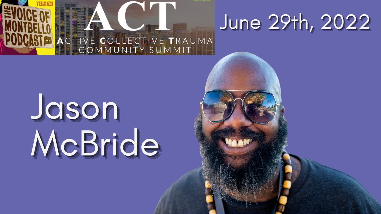 Jason McBride's Speech at Act-Summit 6/29/22
